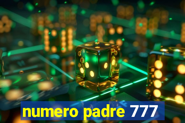 numero padre 777